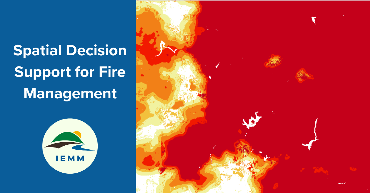 Spatial Fire Spatial Decision Support for Fire Management | Institute for Ecological ...